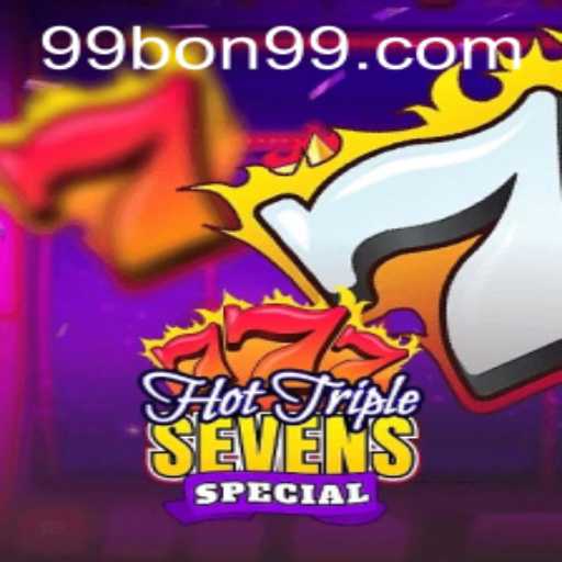 Exploring the Excitement of HotTripleSevensSpecial